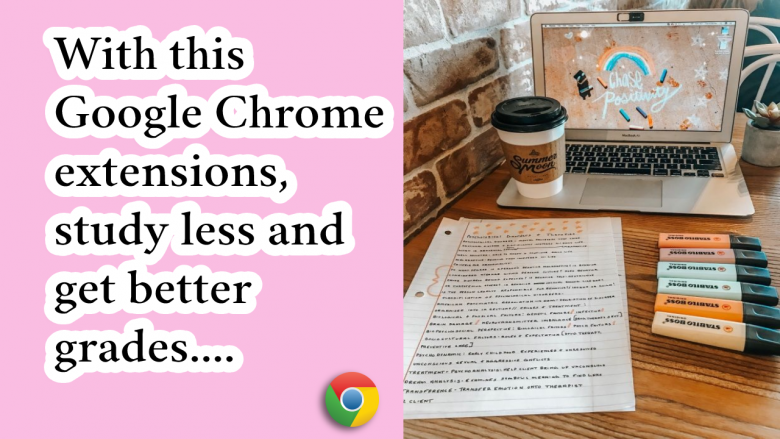 Google Chrome extensions for school and productivity